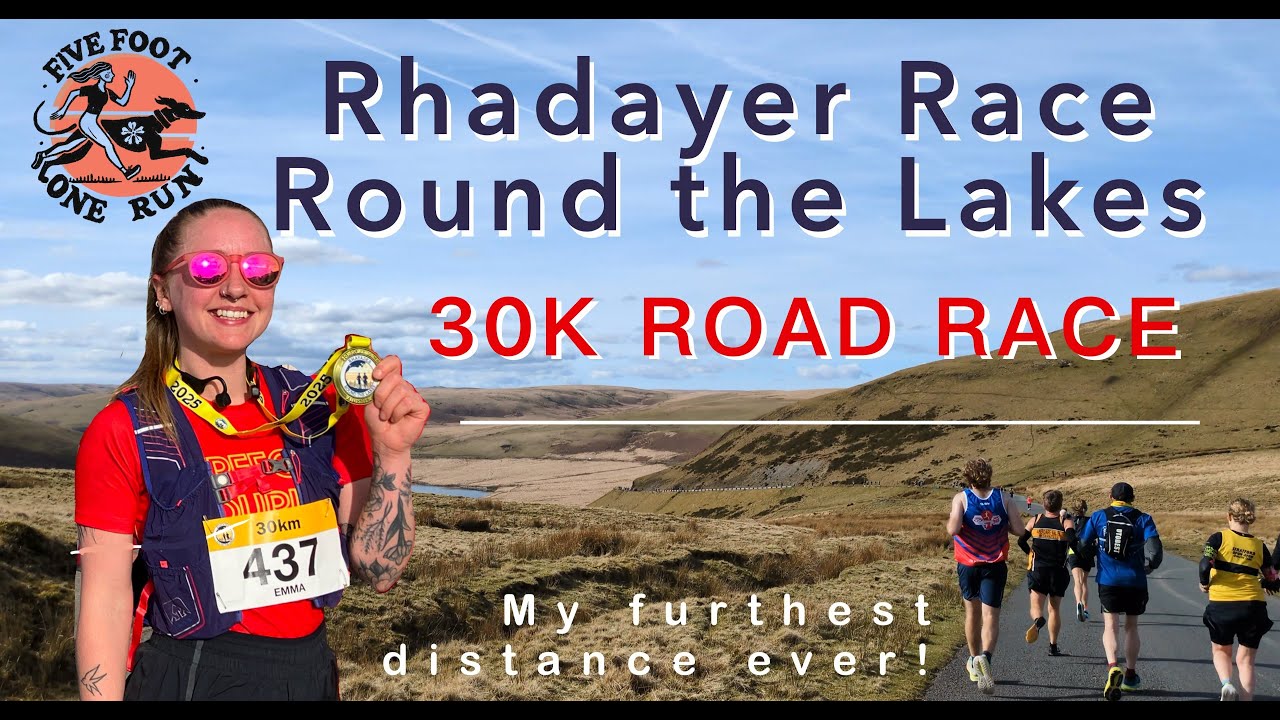 RACE DAY - 30k Rhayader Round the Lakes - My Furthest Run Ever! Training Towards my First Marathon