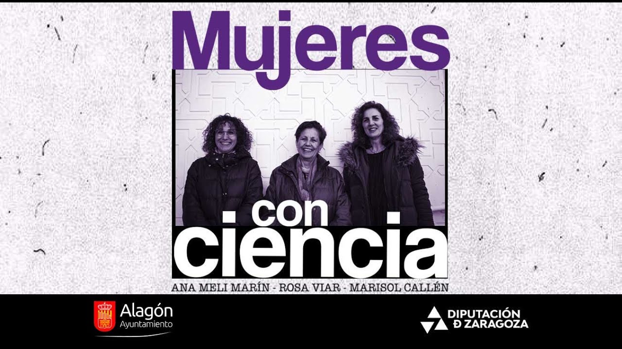 Mujeres con Ciencia. Alagón (Zaragoza)