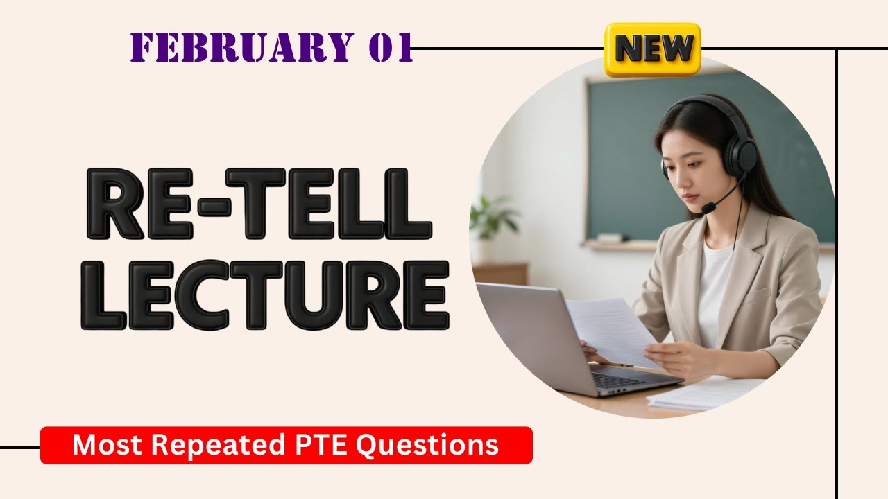 Retell Lecture PTE Speaking | Timer and Answers | Real Exam Questions February  2026