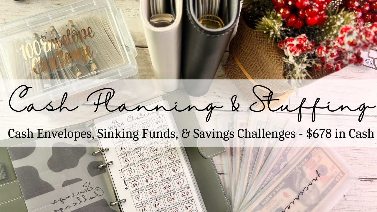 Cash Planning & Stuffing $678 | Cash Envelope System | Sinking Funds & Savings Challenges