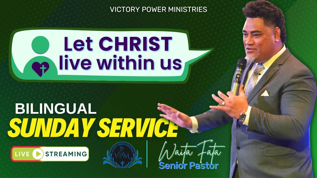 Bilingual Sunday Service | 25-08-2024 | Victory Power Ministries | Auckland NZ Live Stream