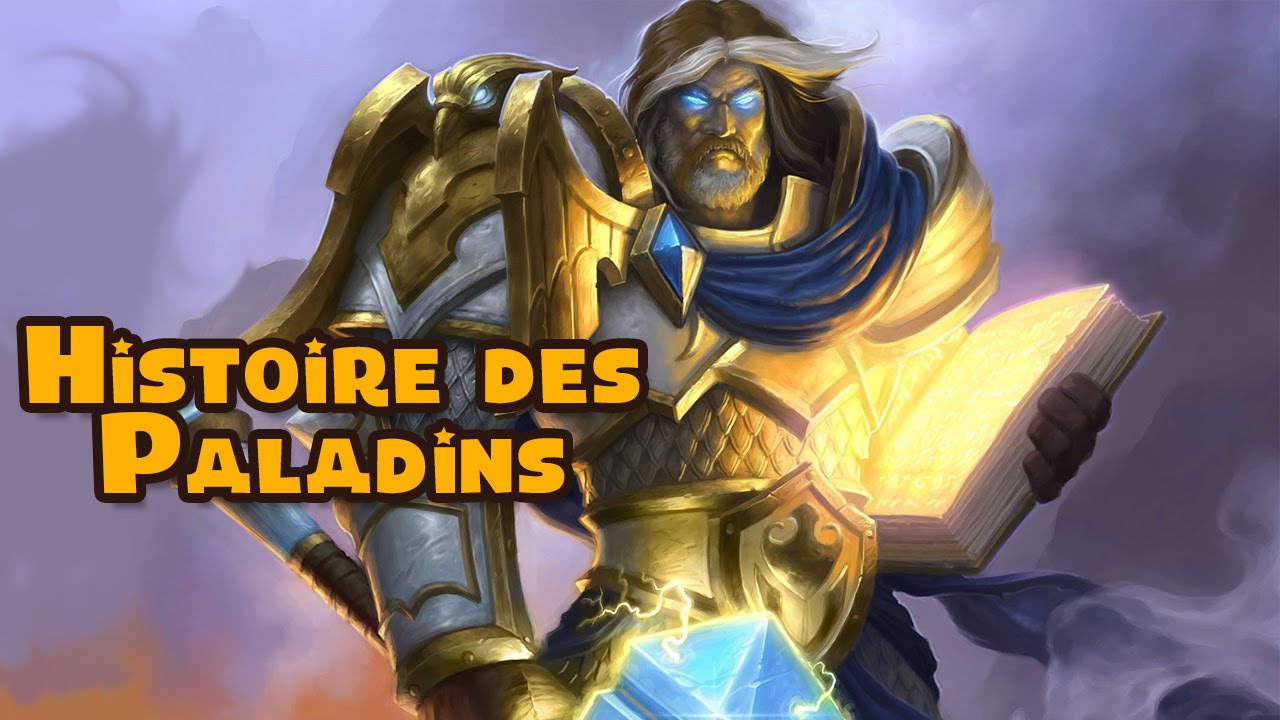 Histoire des Paladins