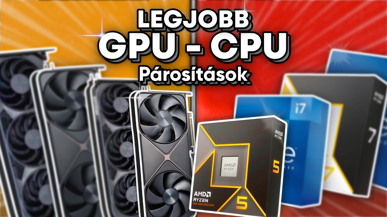 Melyik a Legjobb CPU - GPU Párosítás 2025 Év Végén?!