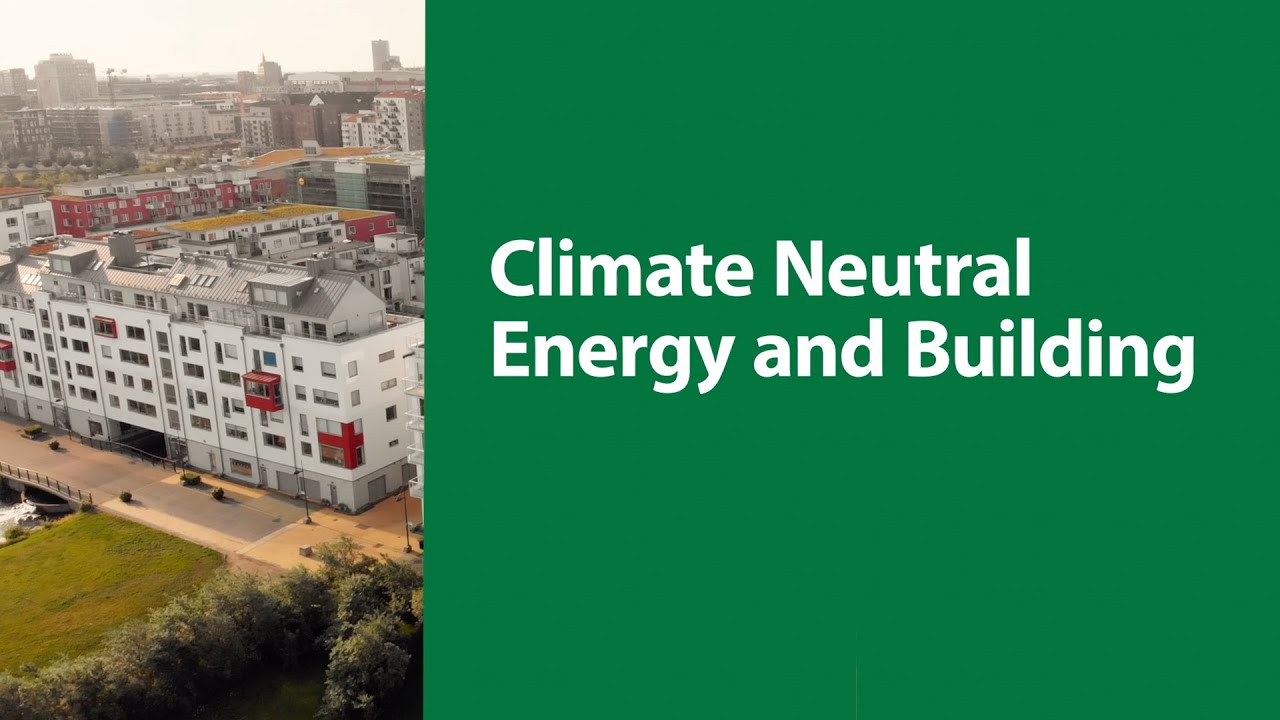 Climate Neutral Energy and Building