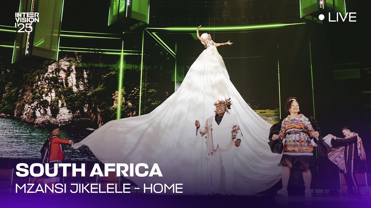 Mzansi Jikelele - Home (LIVE) | South Africa 🇿🇦 | Intervision&rsquo;25