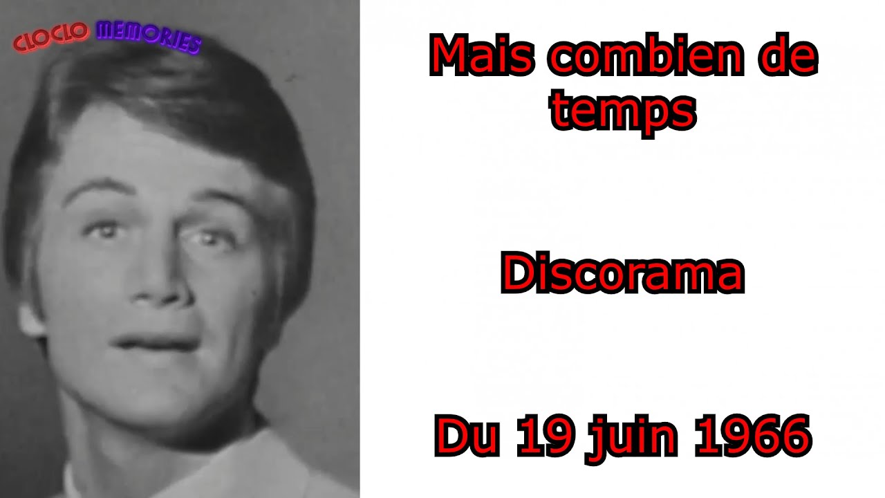 Claude François - Mais combien de temps | Discorama, du 19 juin 1966