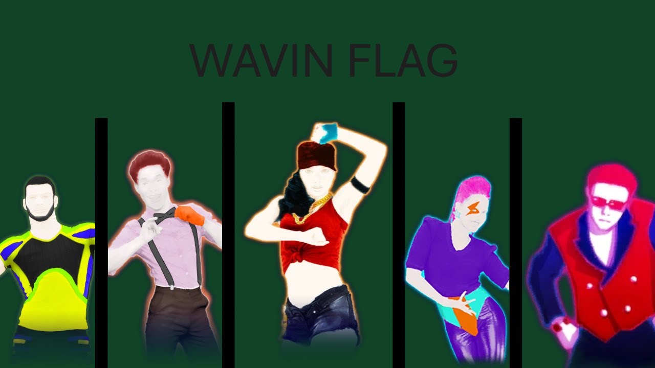 JUST DANCE WAVIN FLAG MASHUP
