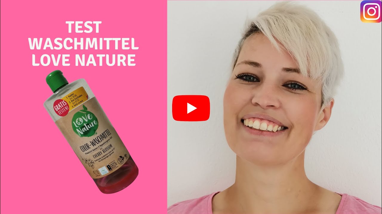 Produktetest / Love Nature Waschmittel /Cherry Blossom Geruch