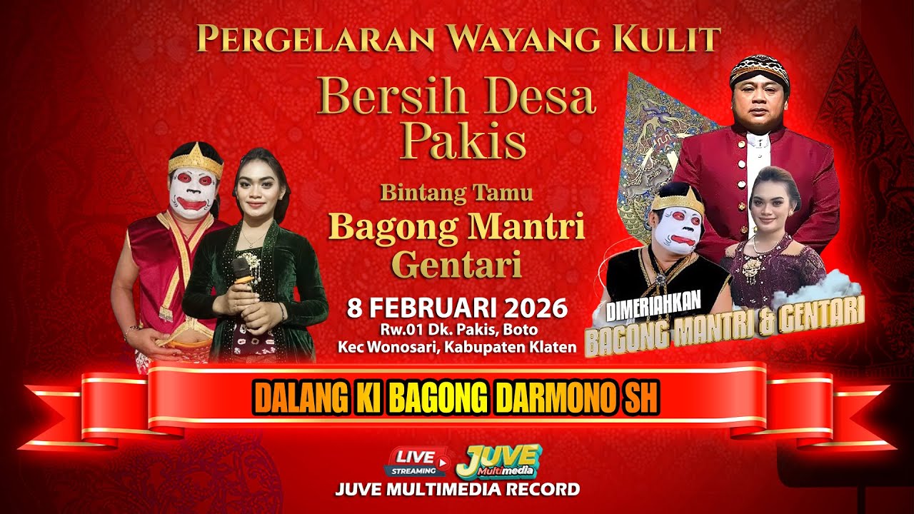 🔴 LIVE STREAMING WAYANG KULIT KI BAGONG DARMONO - FEAT BAGONG MANTRI DAN GENTARI - 8 FEB 2026