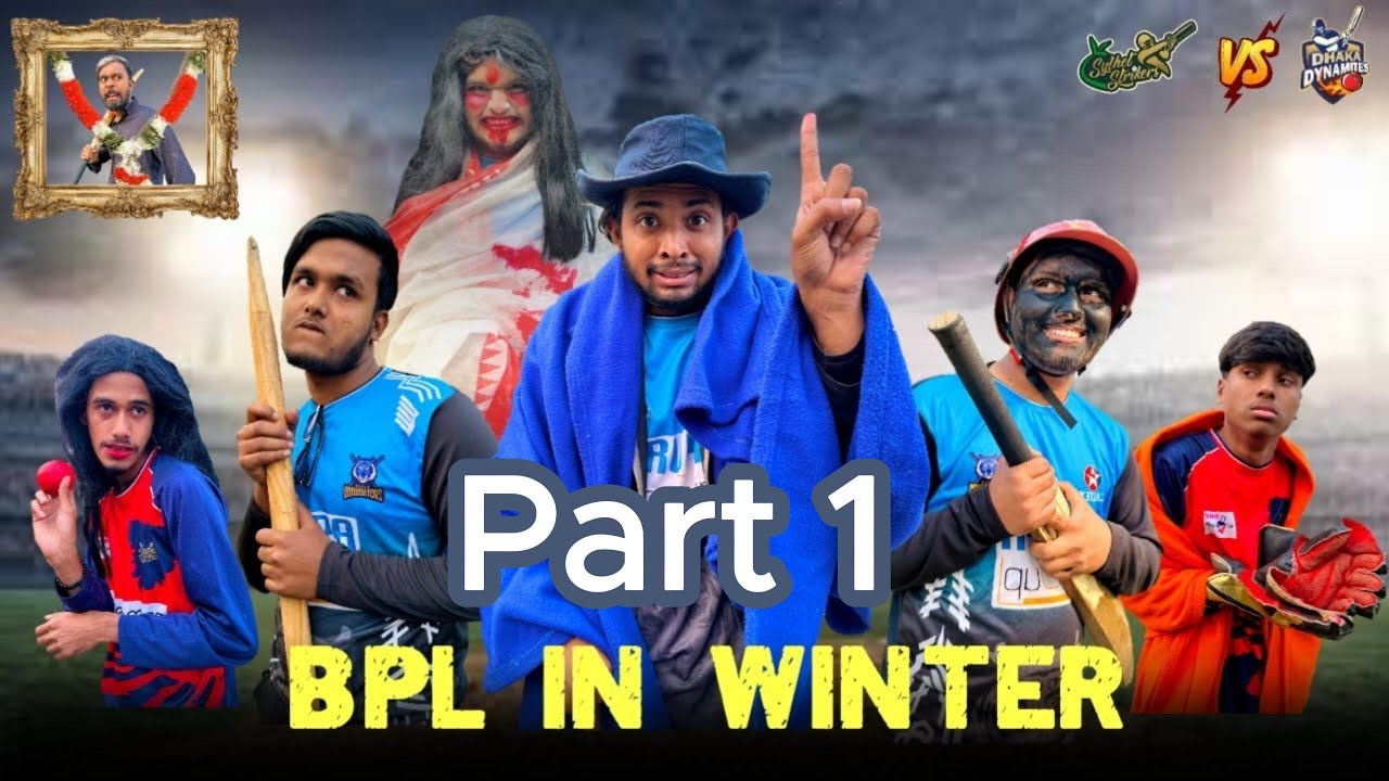 BPL In Winter Part 1| Bangla Funny Video | Omor On Fire Shorts | @OmorOnFireShorts.2024