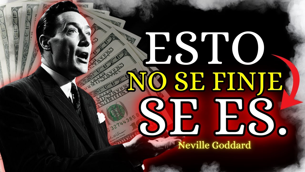 SÉ MILLONARIO en UN MES Usando Solo TU CONCIENCIA – Neville Goddard lo Demostró