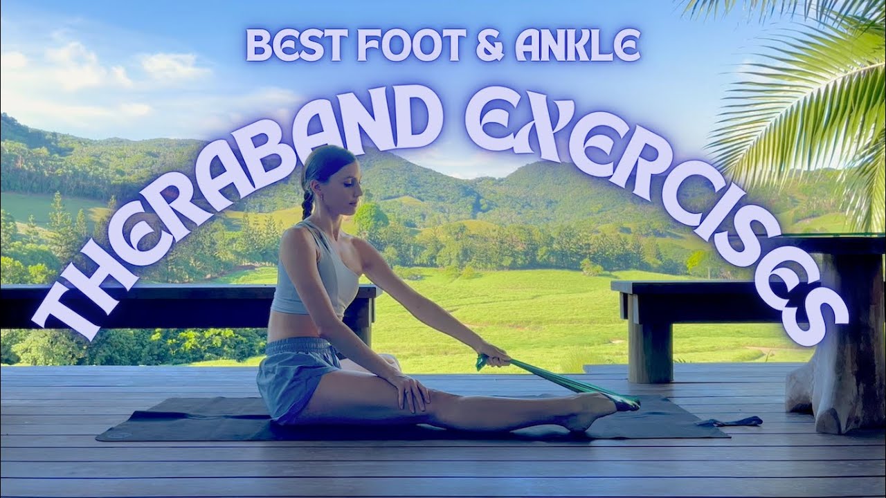 Best Foot & Ankle Theraband Exercises for Dancers