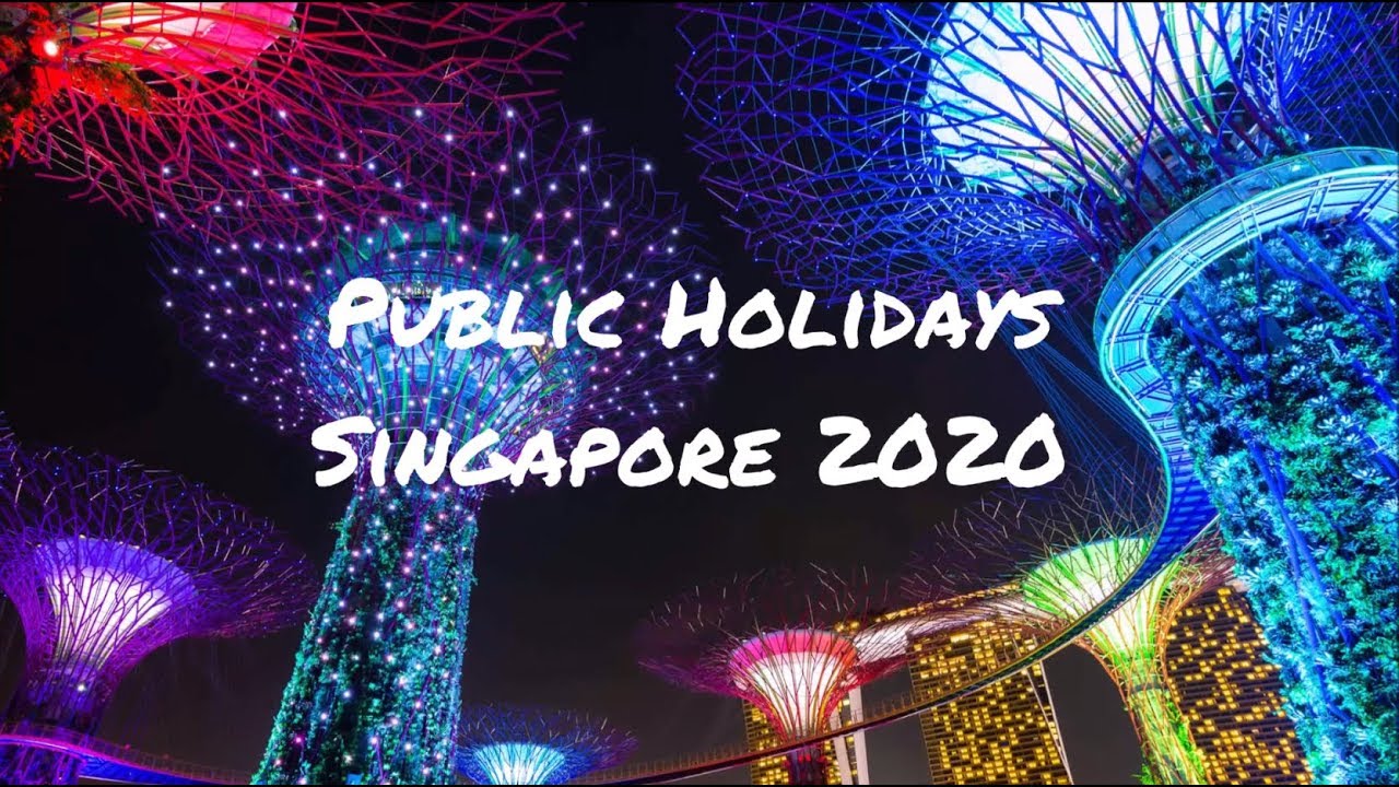 Public Holidays in Singapore 2020