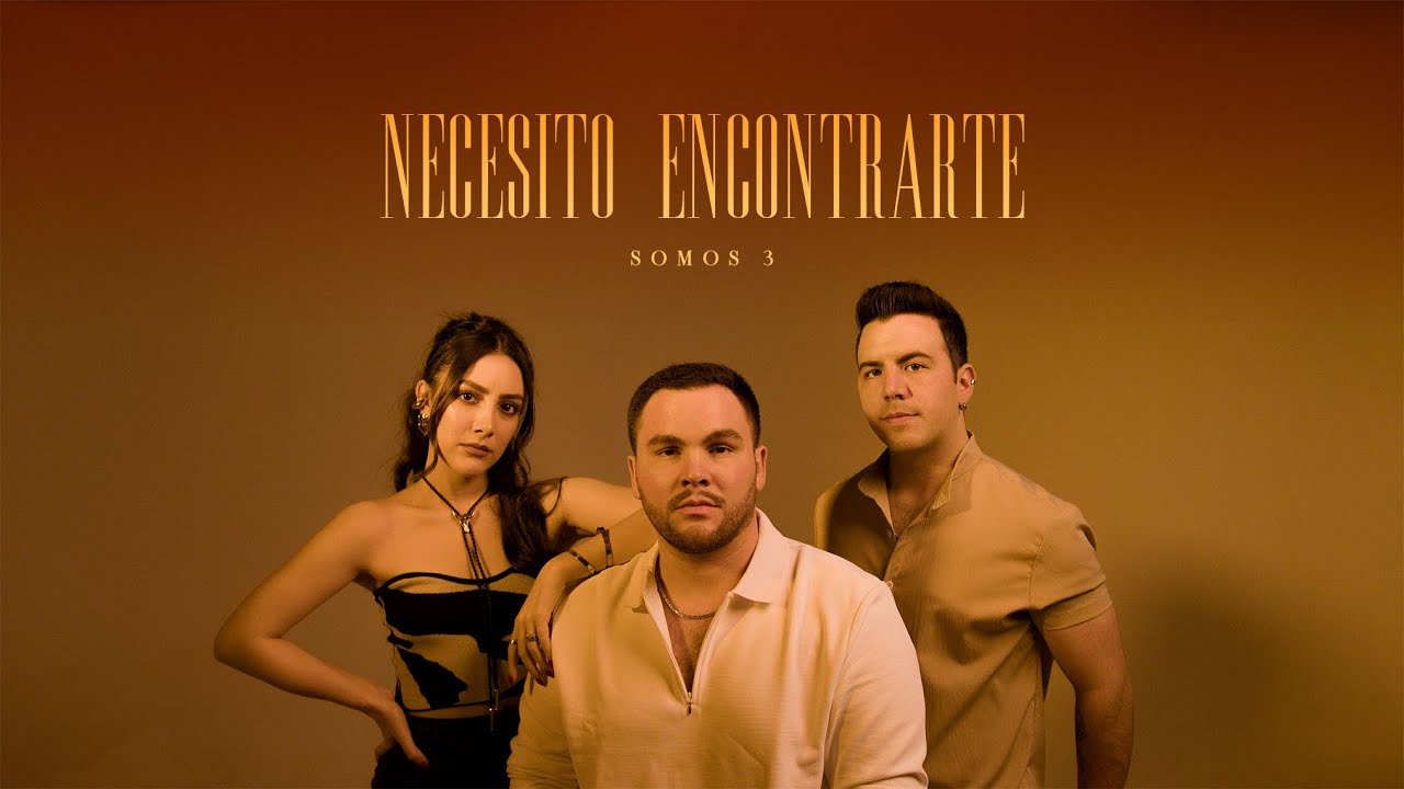 Necesito Encontrarte - Carin Leon (Cover por Somos 3)
