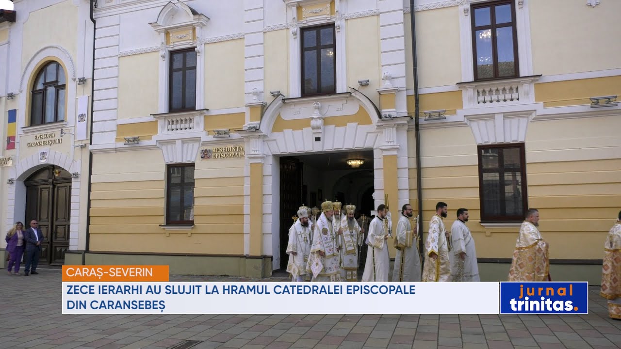 Zece ierarhi au slujit la hramul Catedralei episcopale din Caransebeș