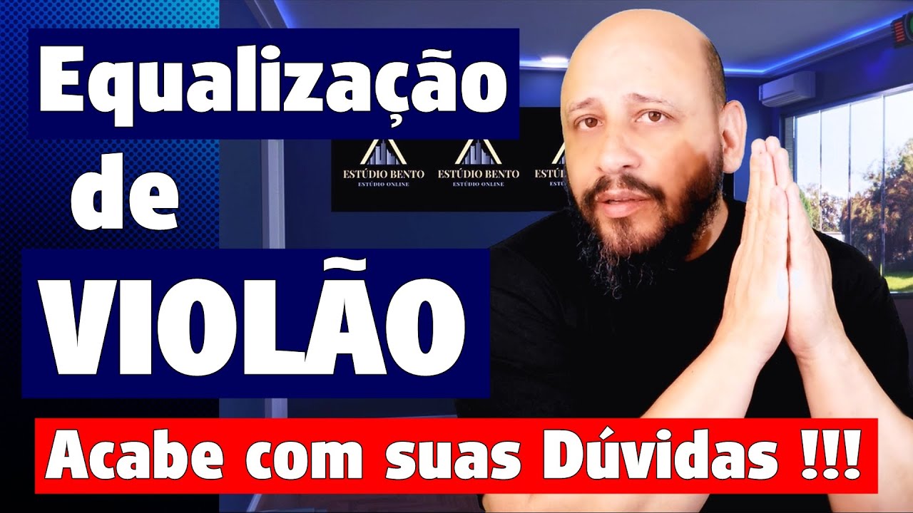 Equalização de Violão - Pontos importantes na Equalização - #ProduçãoMusicalFácil