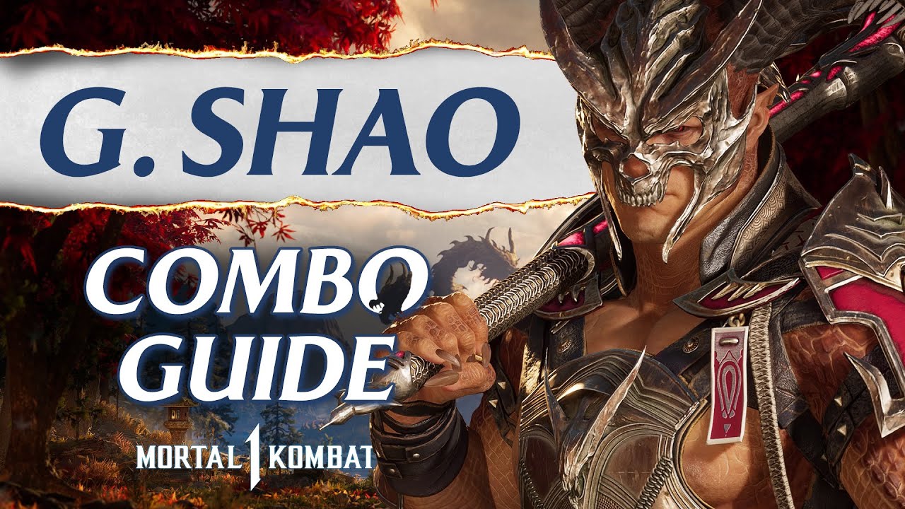 General Shao Combo Guide – Mortal Kombat 1