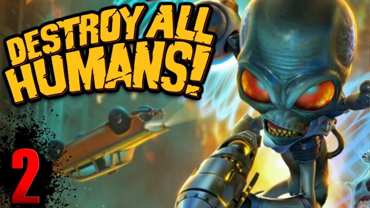 THIS GAME IS TOO ACCURATE | Destroy All Humans - Part 2