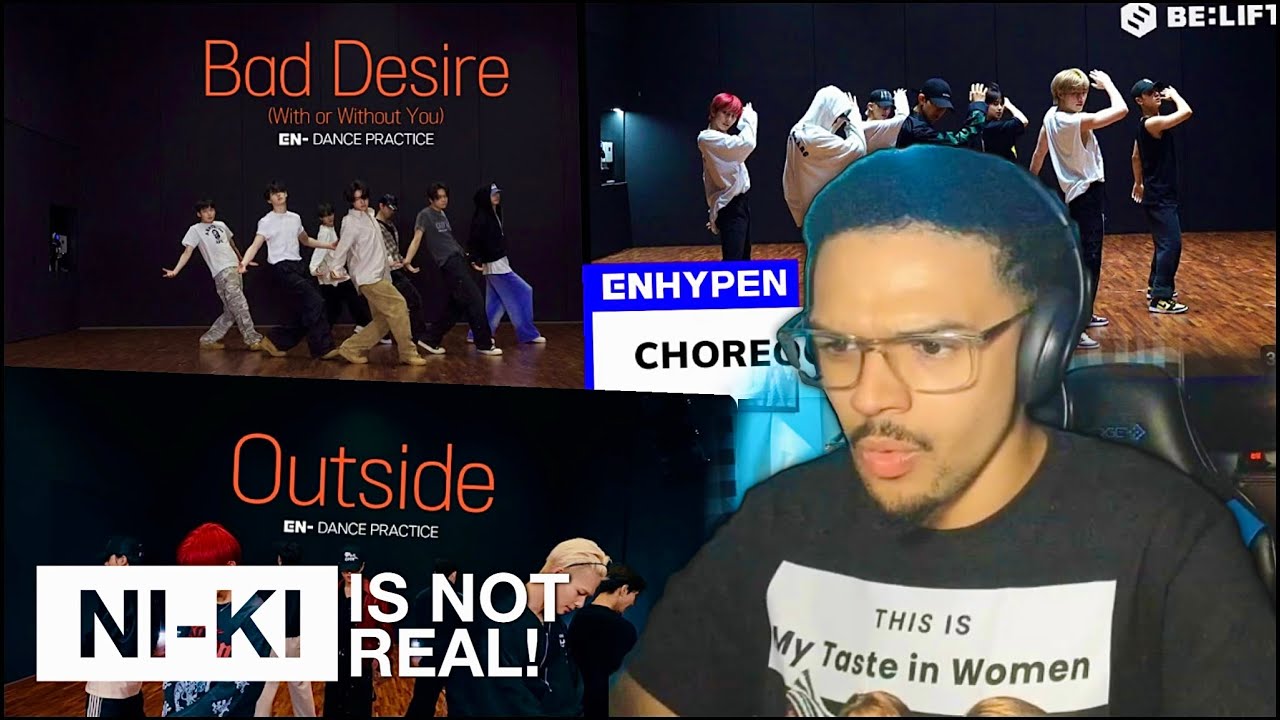 ENHYPEN Dance Practices | Bad Desire, Outside, & Future Perfect (Pass the MIC) | REACTION