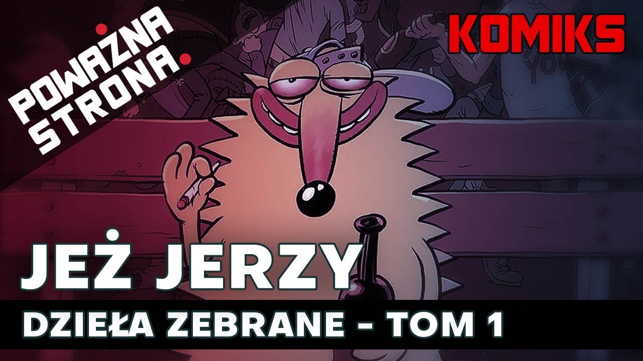 JEŻ JERZY: Dzieła Zebrane - Tom 1 - Recenzja
