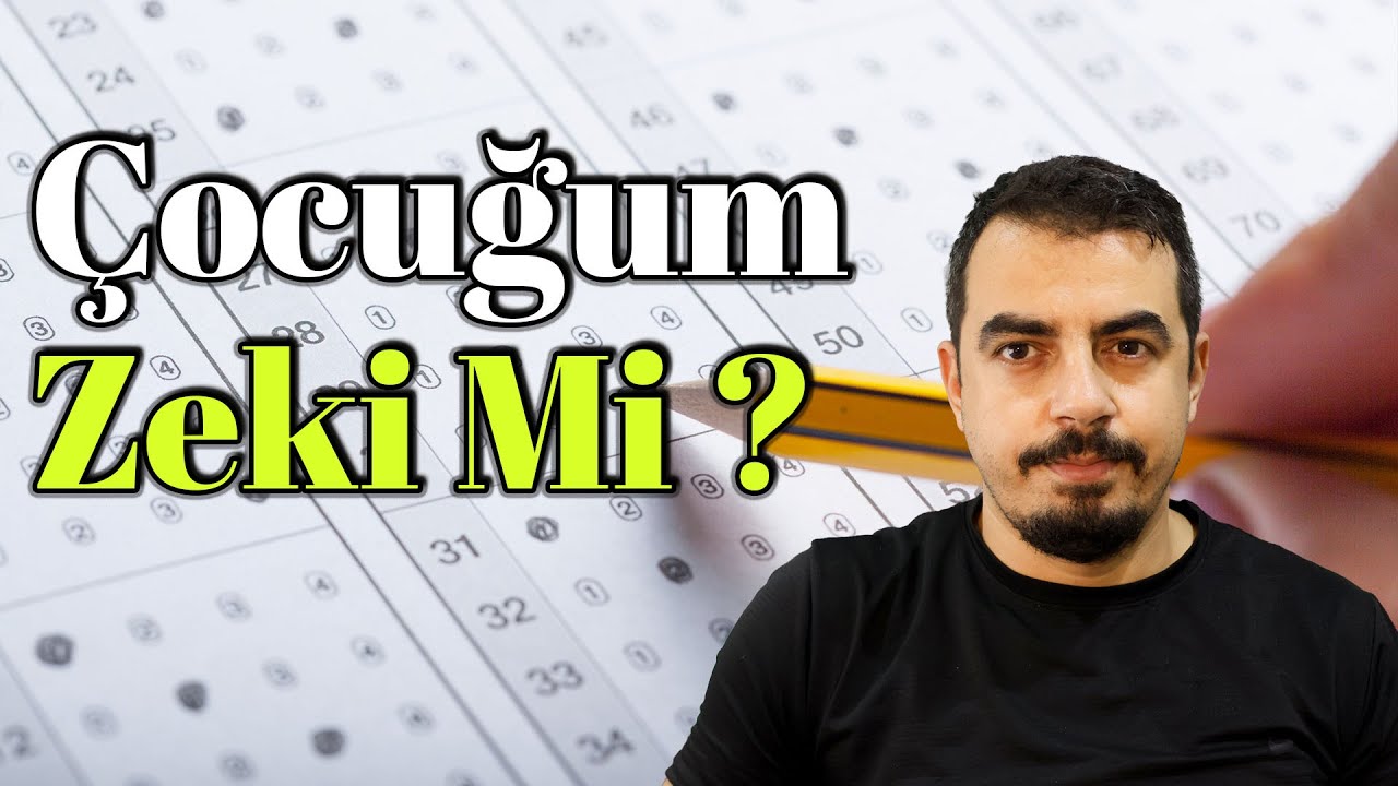Çocuğum Zeki mi? | Zekâ Sandığınız Şey Olmayabilir!