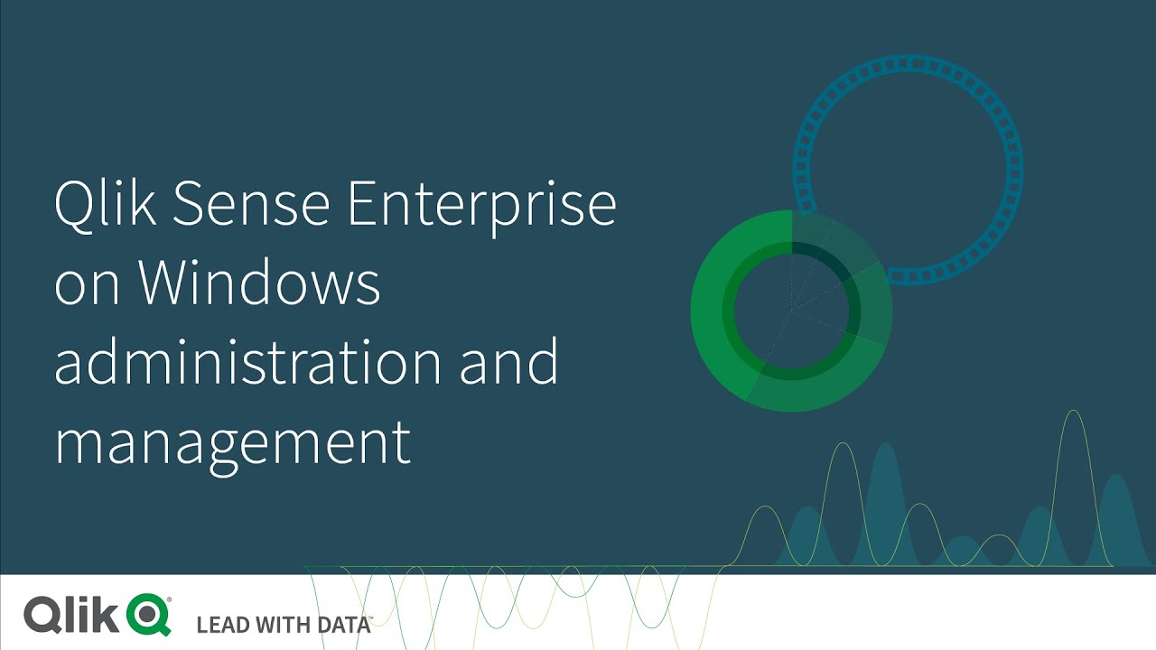Qlik Sense для администрирования и управления Windows