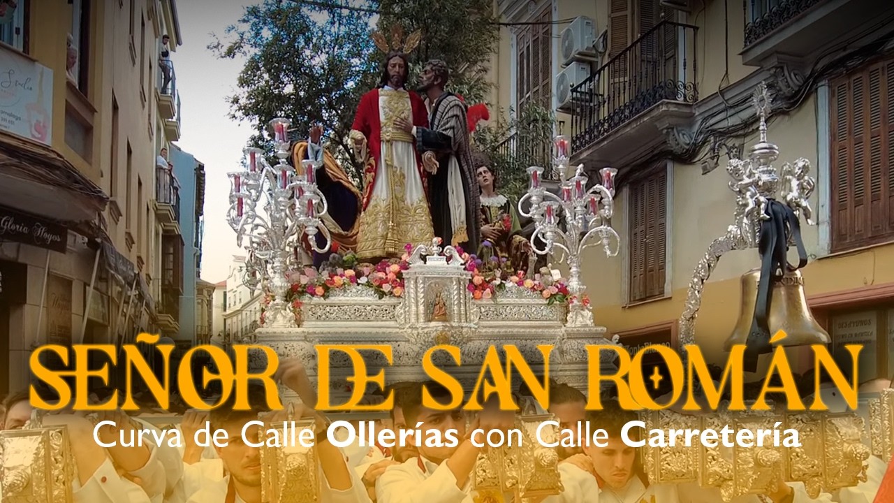 Señor de San Román | Curva de Calle Ollerías con Calle Carretería | Prendimiento (Málaga)