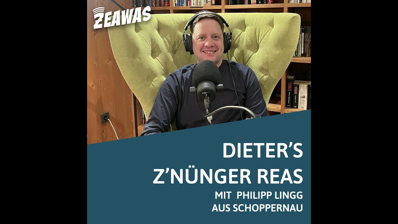 #063 Dieter&rsquo;s Z&rsquo;n&uuml;nger Reas mit Philipp Lingg aus Schoppernau