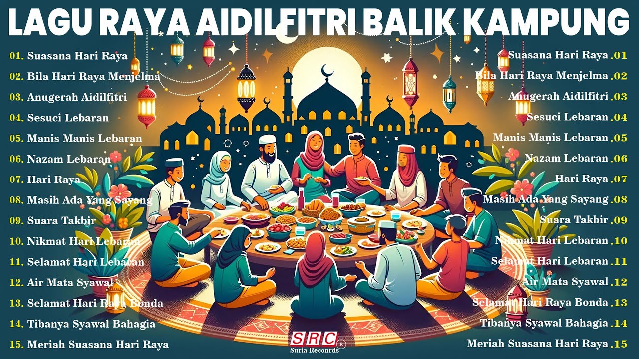 Lagu Raya Aidilfitri 2025 - Koleksi Lagu Raya Klasik Sepanjang Zaman | Ingatan Pada Yang Tersayang