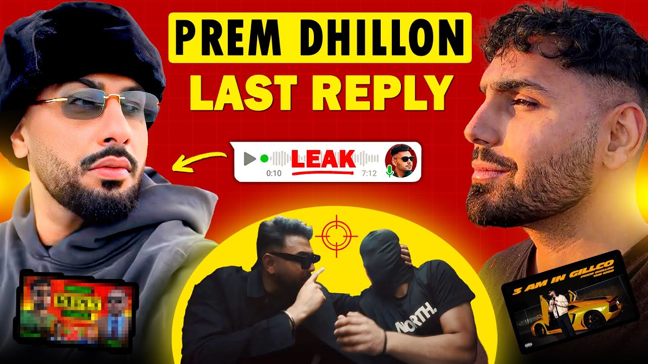 Exposed Prem Dhillon vs Navaan Sandhu | Recording Leaked | 3am in Gillco vs Album all Replies