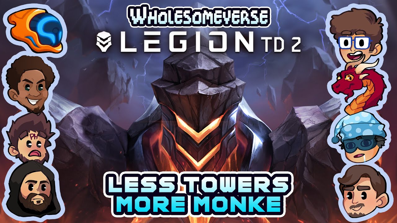 Less Towers, More Monke! - Legion TD 2 [Wholesomeverse]