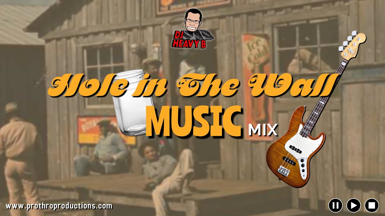 Hole In The Wall Music Mix by DJ Heavy B