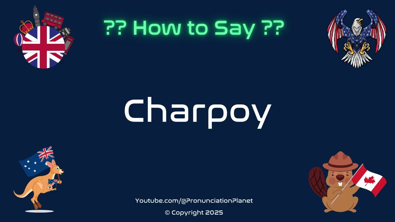 🛏️ 🌙 How to Pronounce Charpoy? (CORRECTLY) | Pronunciation Planet