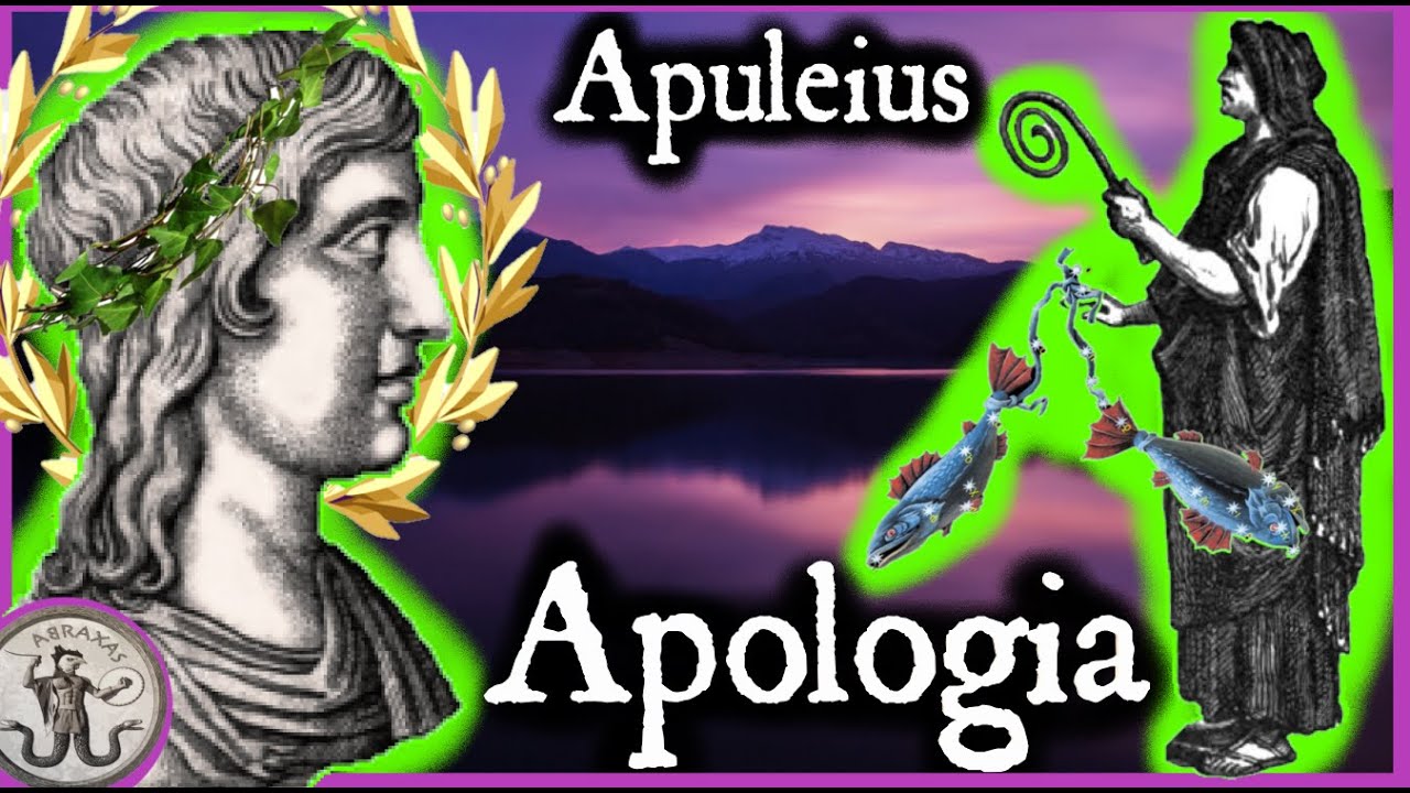 Platonist Mage on Trial for Witchcraft | Apuleius Apology
