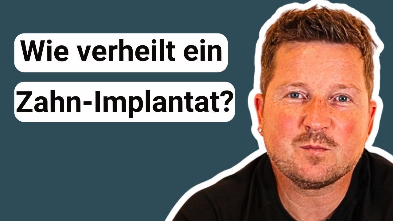 Wie verheilt ein Implantat?
