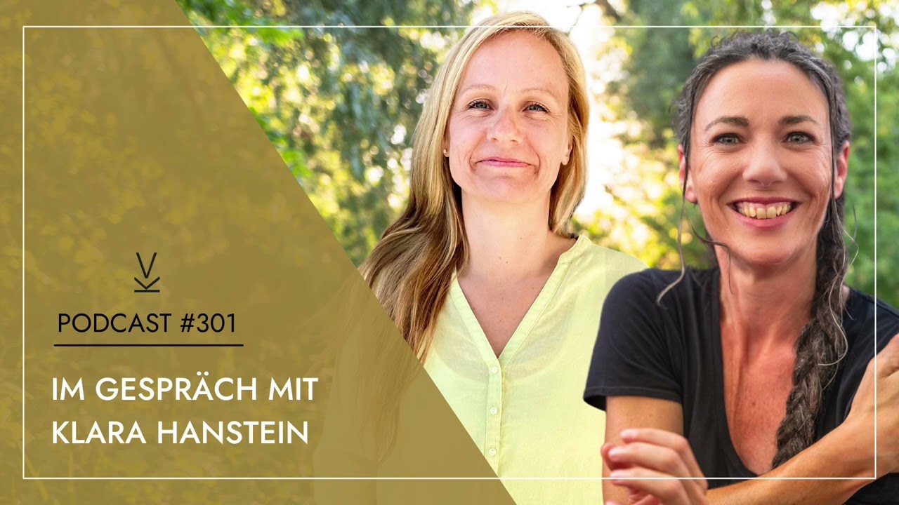 Angst und Panik | Im Gespräch mit Klara Hanstein // Podcast #301