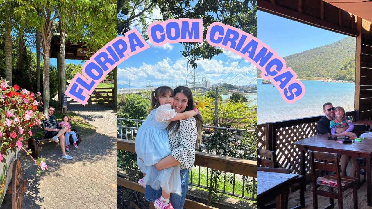 NOSSO ROTEIRO DE 4 DIAS EM FLORIANÓPOLIS COM CRIANÇAS 