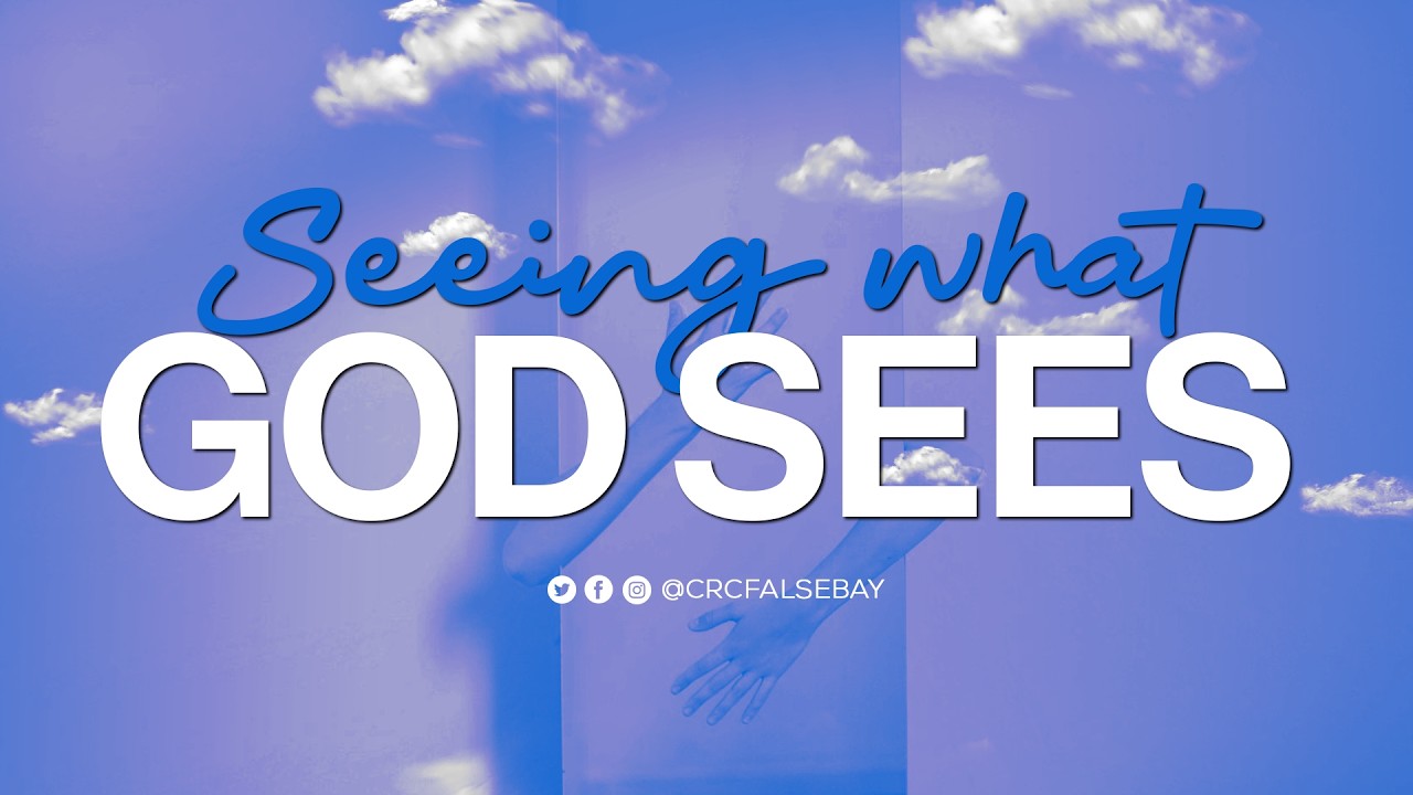 Seeing What God Sees | Ps. Shawn Nortje | 22 February 2026