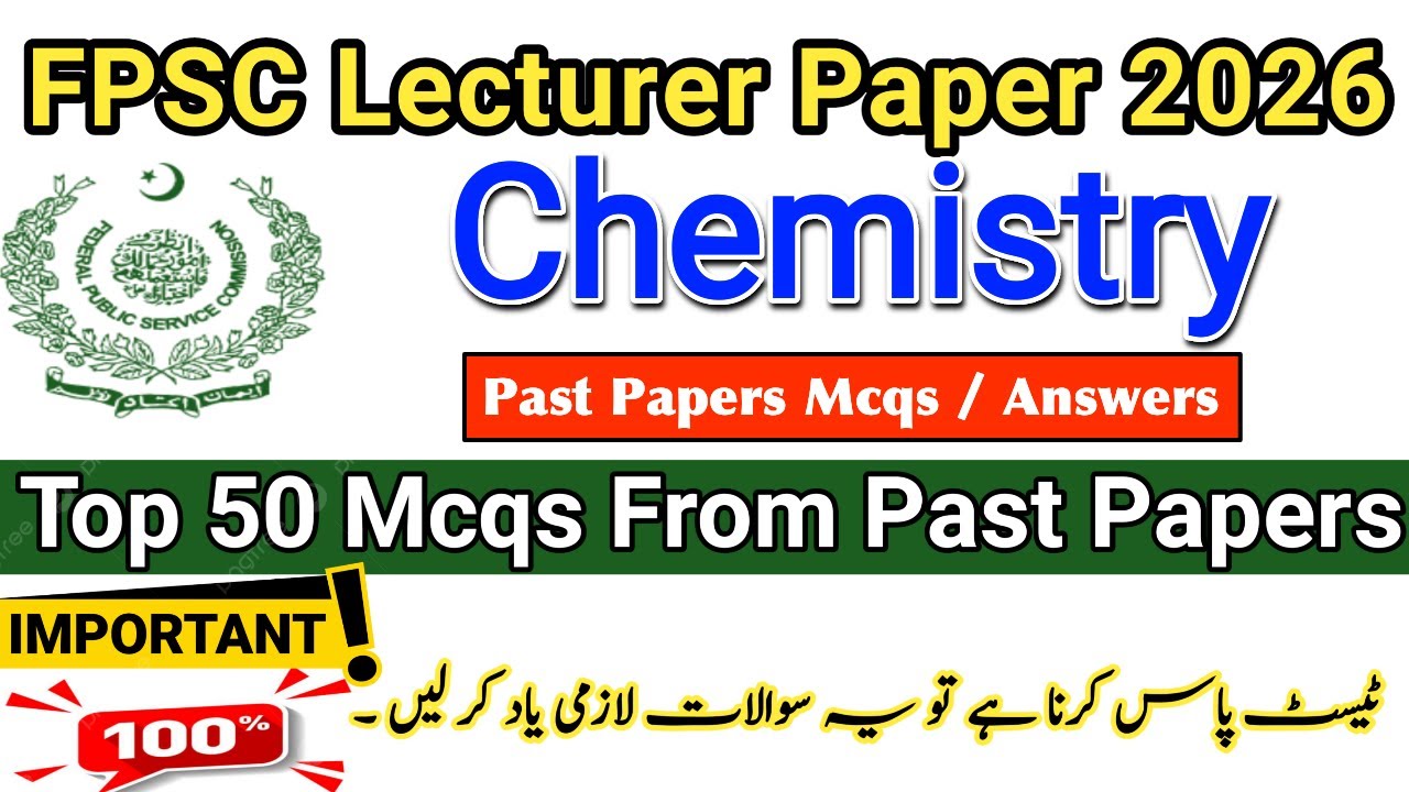 FPSC Lecturer Chemistry Past Paper MCQs | Solved & Explained | Job Vision