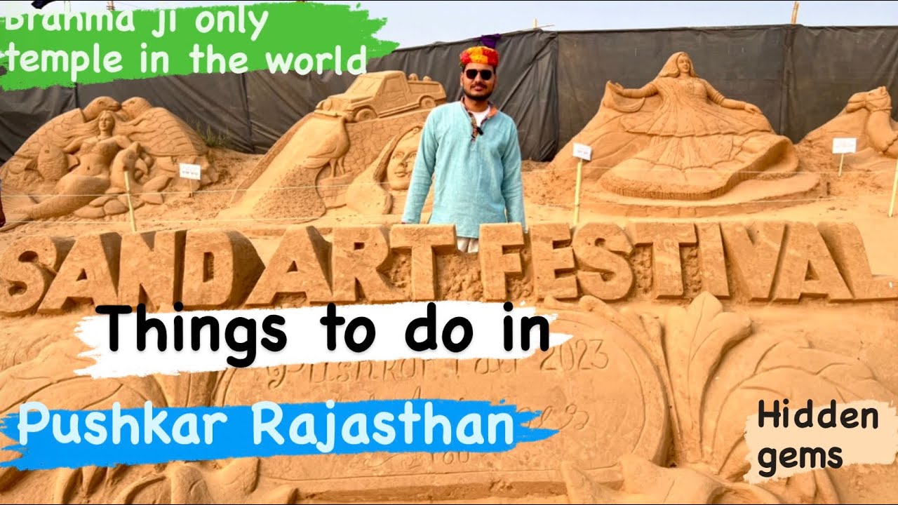 Hidden Facts, Things to do in Pushkar Rajasthan | Exploring Pushkar | 