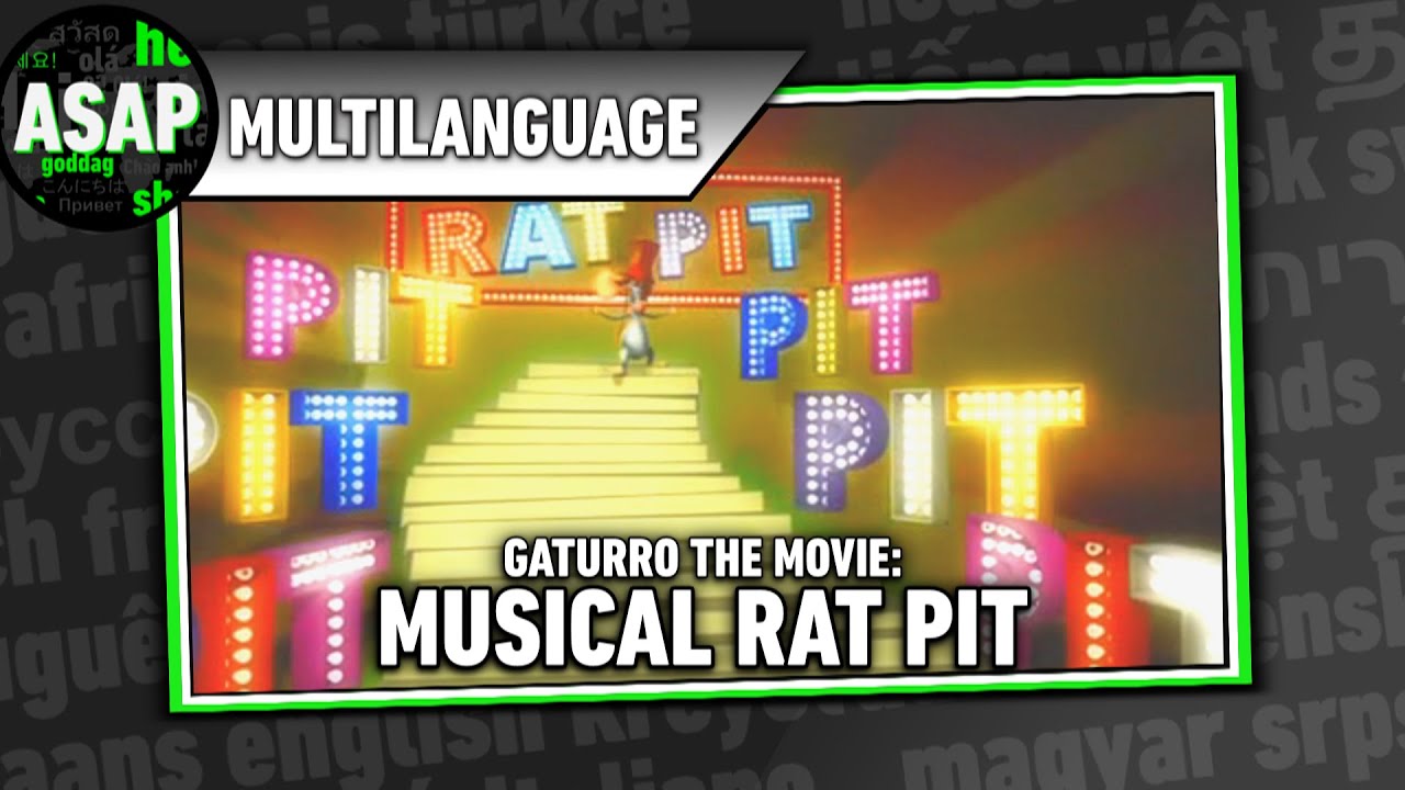 Gaturro: The Movie - “Musical Rat Pit” | Multilanguage (Requested)