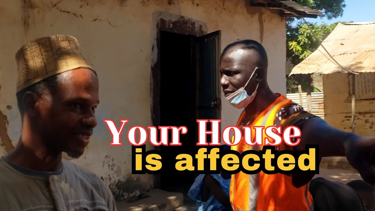 Your house is affected, by the demolition.