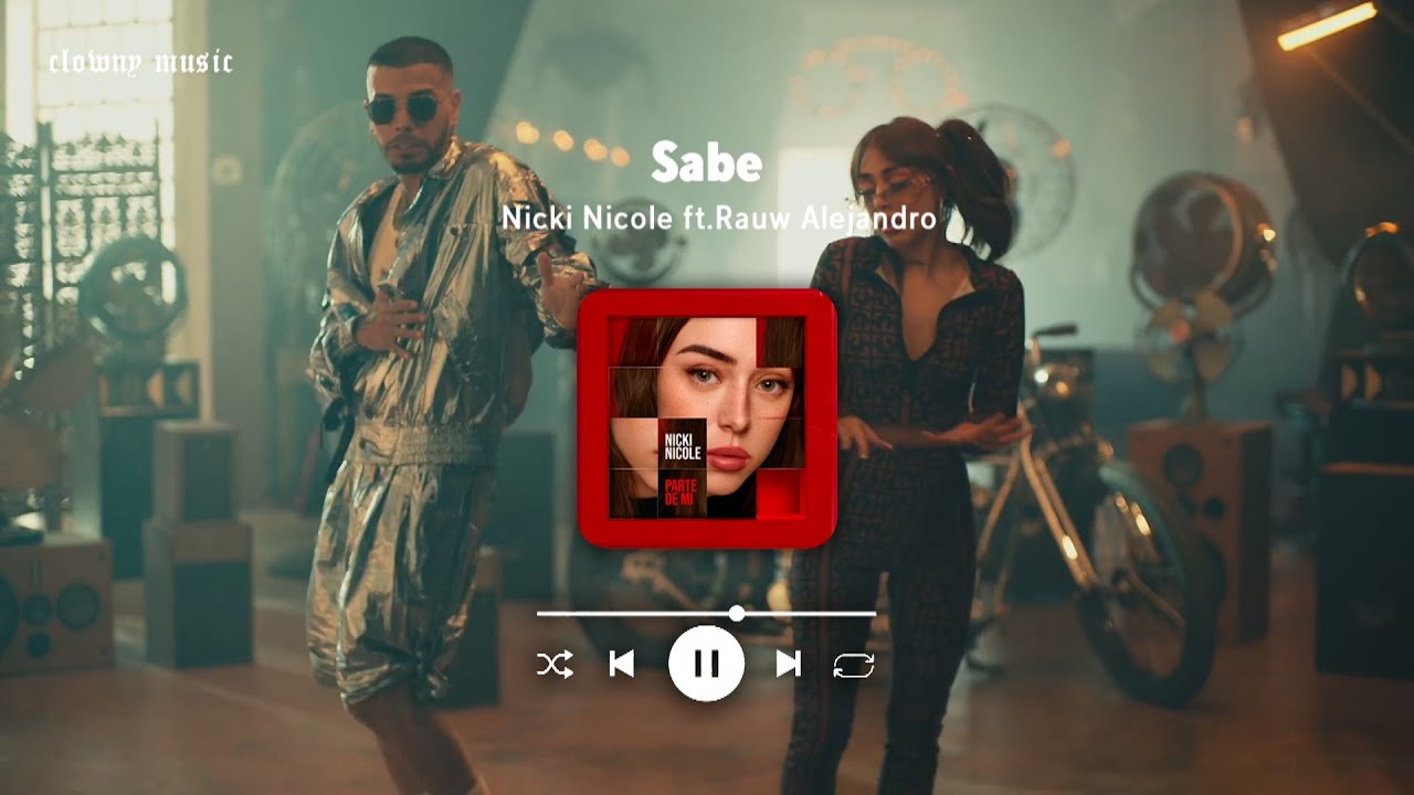 Sabe - Nicki Nicole, Rauw Alejandro // Speed Up + Reverb