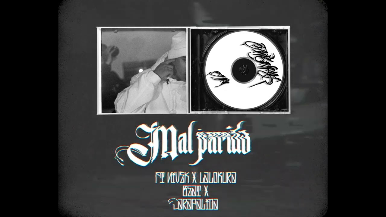 06 Mal Parido x Twinky Feat. Nivek y LaloKura (Beat x CaraPálida) (Arte Visual x Bored)