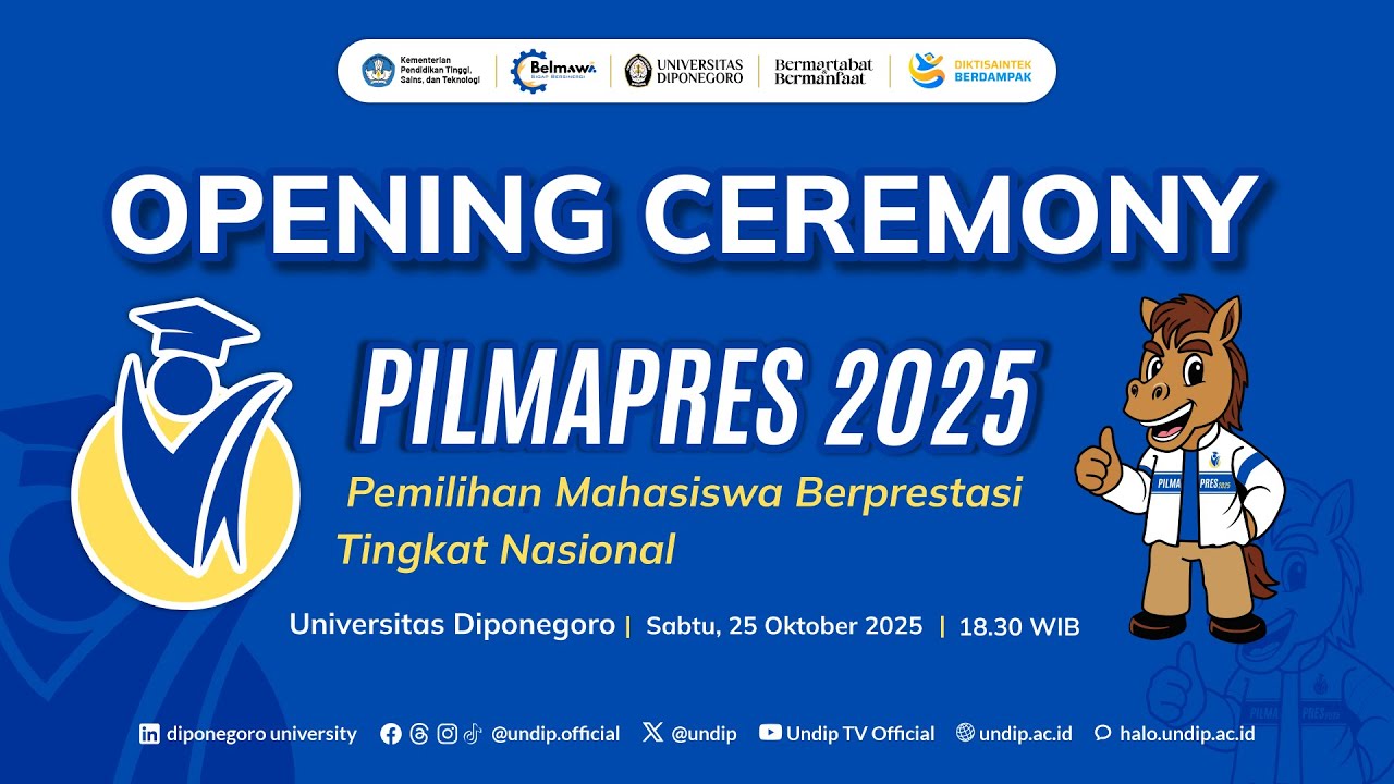OPENING CEREMONY PILMAPRES 2025 | UNDIP
