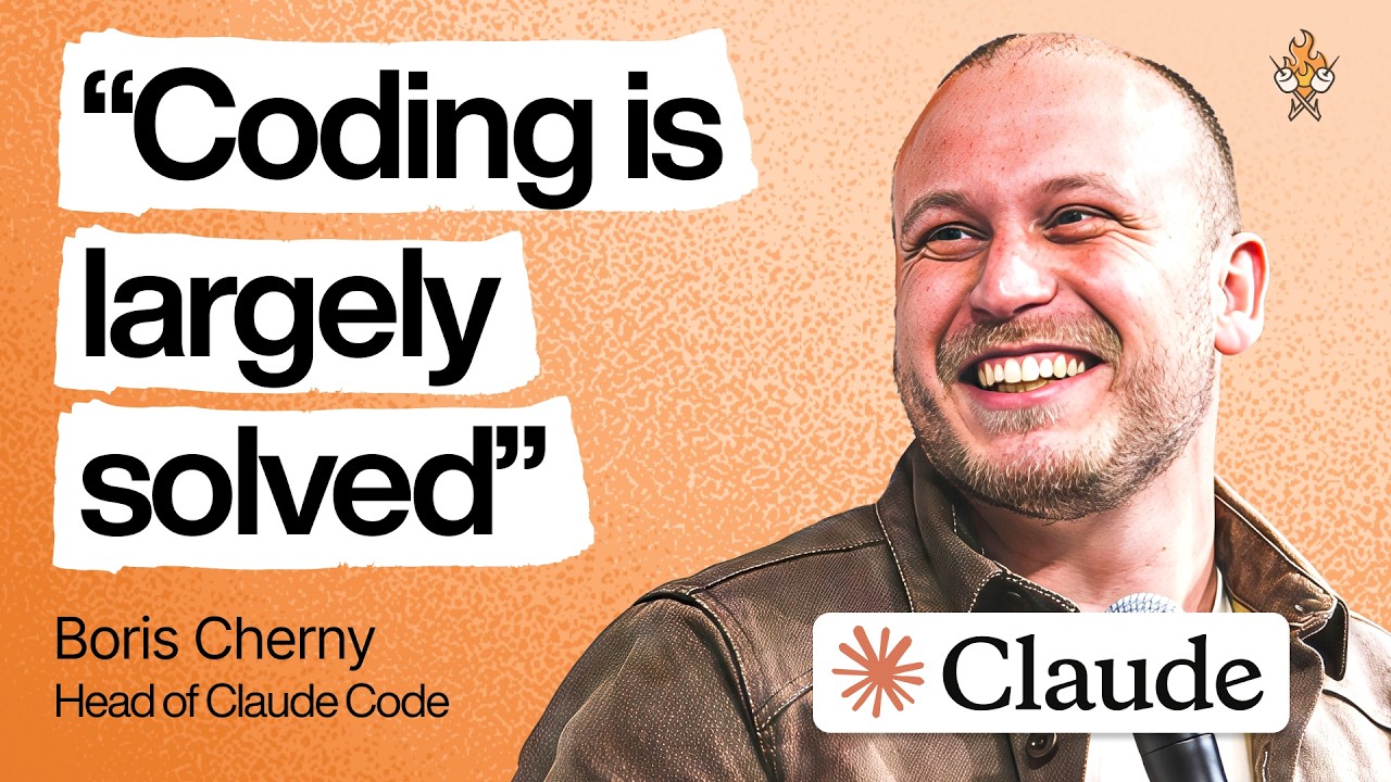 Head of Claude Code: What happens after coding is solved | Boris Cherny
