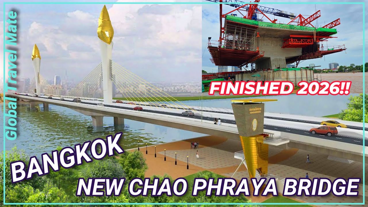 NEW Chao Phraya Bridge Bangkok Construction Update Kiak Kai 🇹🇭 Thailand