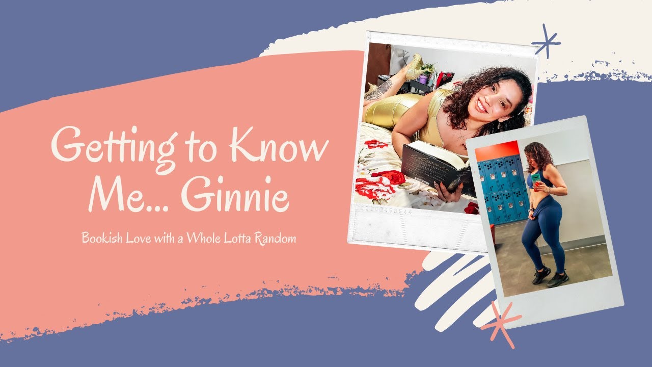 Bookish Love with a Whole Lotta Random | Getting to Know Me
