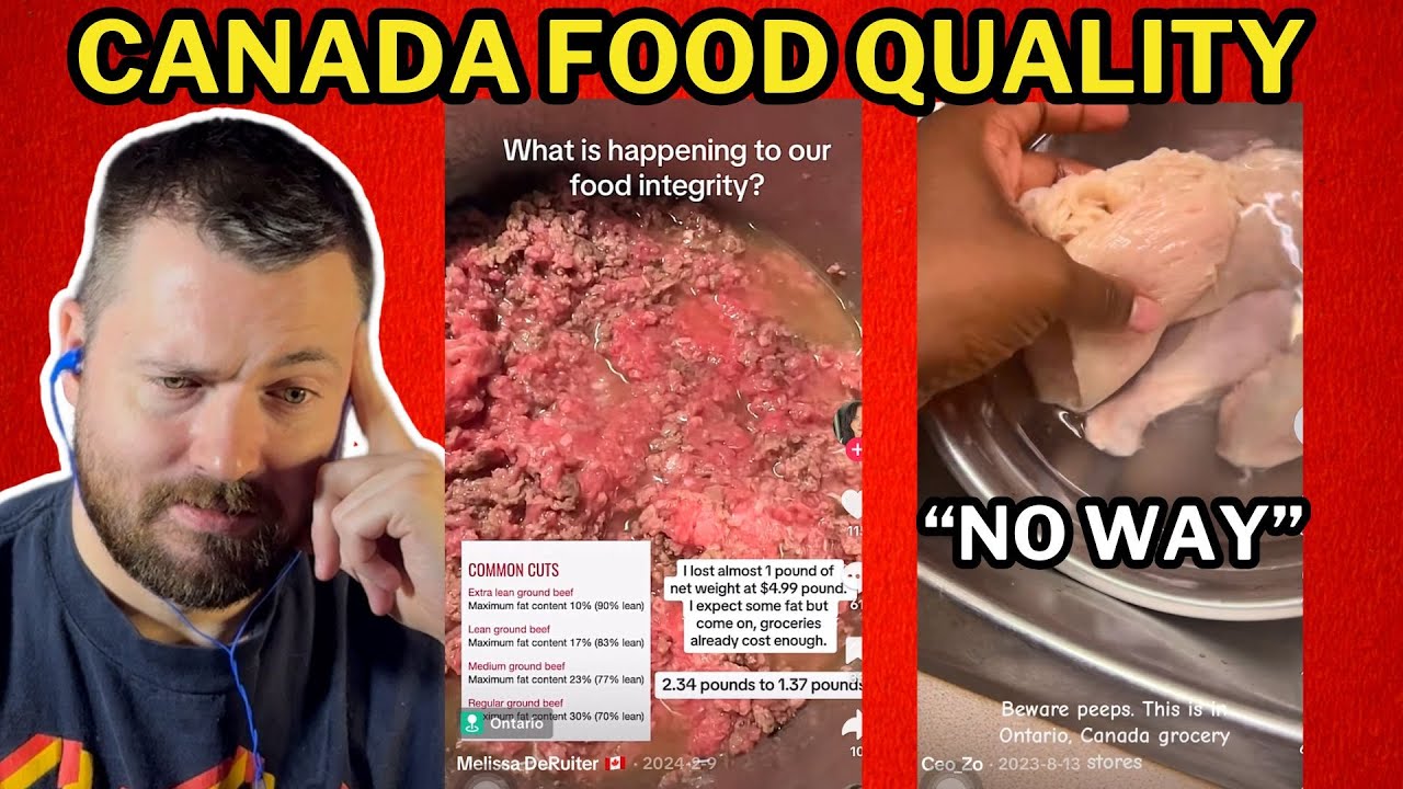 Food Quality In Canada Is WAY DOWN