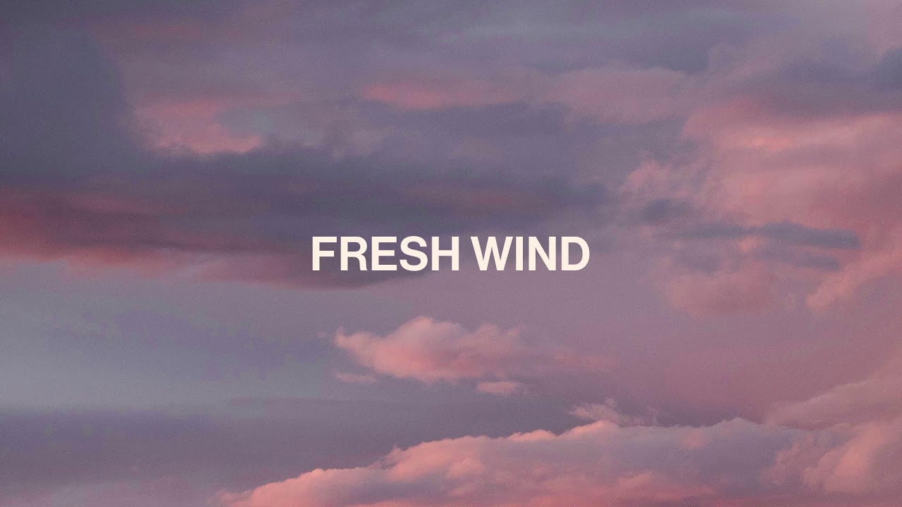 Fresh Wind